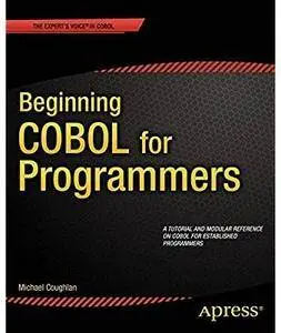 Beginning COBOL for Programmers [Repost]