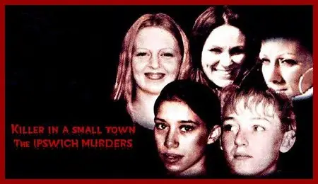 Killer in a Small Town: The Ipswich Murders (2009)