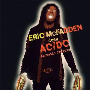Eric McFadden - ...Does AC/DC (Acoustic Tribute) (2018) {Bad Reputation}