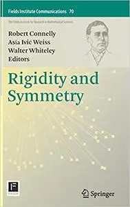 Rigidity and Symmetry