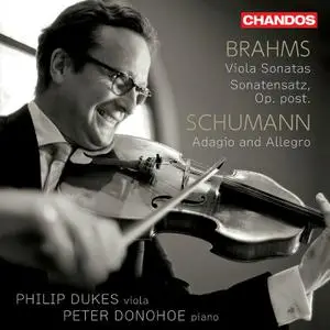Philip Dukes & Peter Donohoe - Brahms: Viola Sonatas 1 & 2 - Schumann: Adagio and Allegro (2021) [Digital Download 24/96]