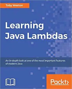 Learning Java Lambdas (Repost)