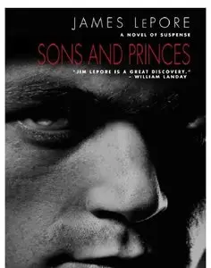 James LePore - Sons and Princes