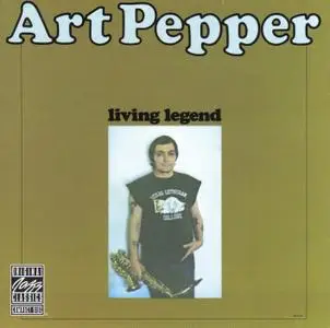 Art Pepper - Living Legend (1975) {Contemporary OJCCD-408-2 rel 1989}