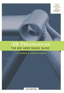 iOS Programming: The Big Nerd Ranch Guide, 2nd Edition (repost)