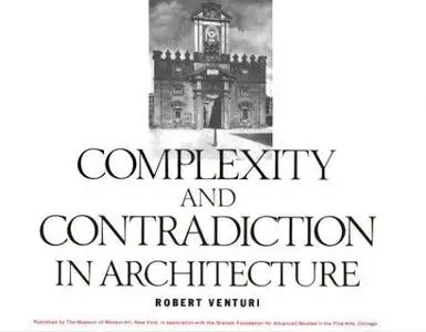 Complexity and Contradiction in Architecture