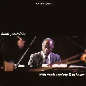 Hank Jones - Hank Jones Trio With Mads Vinding & Al Foster (1991)