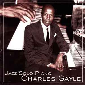 Charles Gayle - Jazz Solo Piano