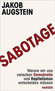 SABOTAGE - Jakob Augstein