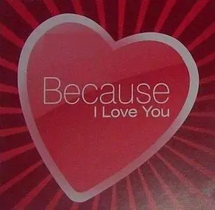 VA - Because I Love You (2008)