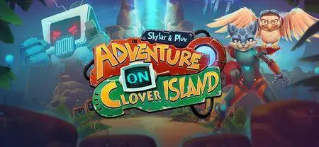 Skylar & Plux: Adventure On Clover Island (2017)