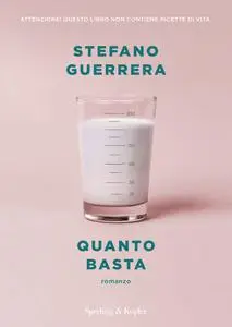 Stefano Guerrera - Quanto basta