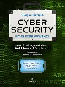 Giorgio Sbaraglia - Cybersecurity kit di sopravvivenza