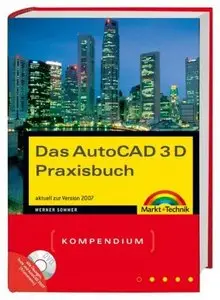 Das AutoCAD 3D Praxisbuch