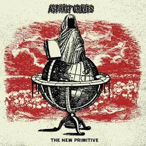 Asphalt Graves - The New Primitive (2016)