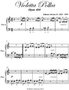 «Violetta Polka Beginner Piano Sheet Music» by Johann Strauss Jr