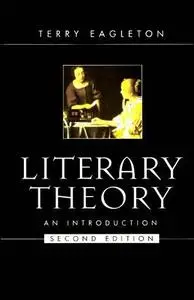 Literary Theory: An Introduction Second Edition