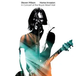 Steven Wilson - Home Invasion: In Concert At The Royal Albert Hall (2018) [Official Digital Download 24/96]