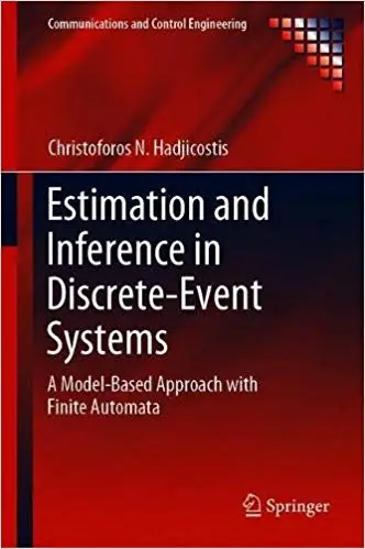 Estimation and Inference in Discrete Event Systems: A Model-Based Approach with Finite Automata