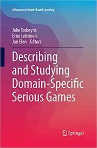 Describing and Studying Domain-Specific Serious Games (Repost)