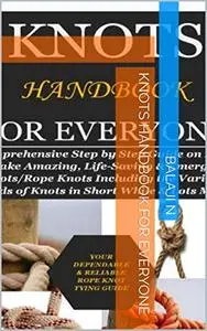 Knots Handbook for Everyone