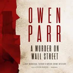 «A Murder on Wall Street» by Owen Parr