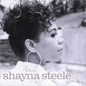 Shayna Steele - Rise (2015)