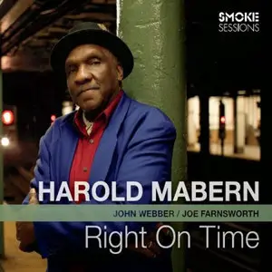 Harold Mabern - Right on Time (2014)