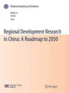 Regional Development Research in China: A Roadmap to 2050