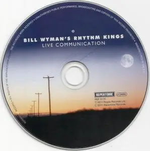 Bill Wyman's Rhythm Kings - Live Communication (2011)