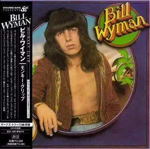 Bill Wyman - Monkey Grip (1974) Japanese Mini-LP, 2005