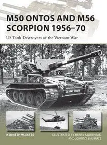 M50 Ontos and M56 Scorpion 1956-1970 (Osprey New Vanguard 240)