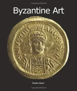 Byzantine Art (Art of Century Collection)