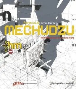 Mechudzu: The Architecture of Rhetorical Space (Repost)