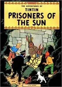 Prisoners of the Sun (The Adventures of Tintin)