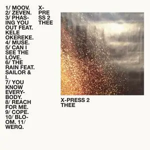 X-Press 2 - Thee (2023)