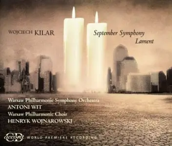 Wojciech Kilar - September Symphony