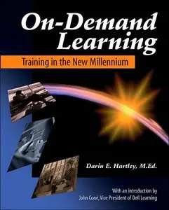 On-Demand Learning: Training in the New Millennium (repost)