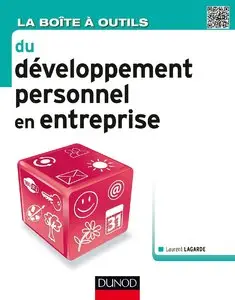 Laurent Lagarde, "La boîte à outils du développement personnel en entreprise" (repost)