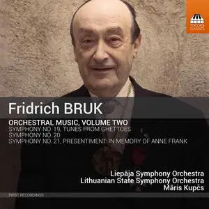 Māris Kupčs, Liepāja Symphony Orchestra, Lithuanian State Symphony Orchestra - Fridrich Bruk: Orchestral Music, Volume 2 (2020)