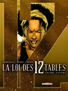 La Loi des 12 tables (2006) Complete