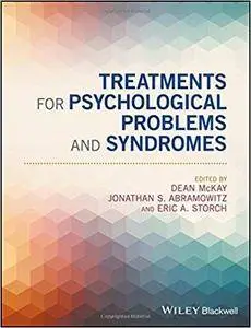 Treatments for Psychological Problems and Syndromes