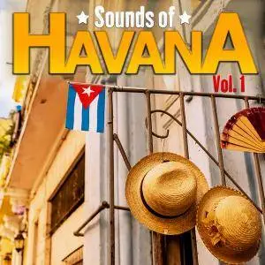 VA - Sounds Of Havana Vol.1 (2018)