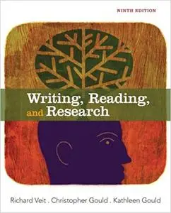 Writing, Reading, and Research, 9th Edition