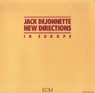 Jack DeJohnette - New Directions In Europe (1980) {ECM 1157}