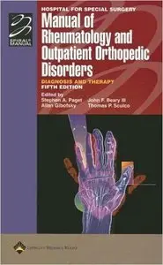 Hospital for Special Surgery Manual of Rheumatology and Outpatient Orthopedic Disorders: Diagnosis and Therapy (Repost)