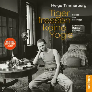 «Tiger fressen keine Yogis» by Helge Timmerberg