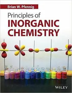 Principles of Inorganic Chemistry (repost)