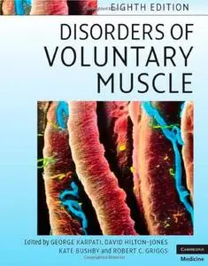 Disorders of Voluntary Muscle, 8th edition