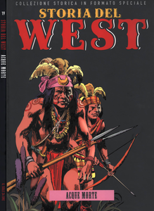 Storia Del West - Volume 19 - Acque Morte (Sole 24 Ore)